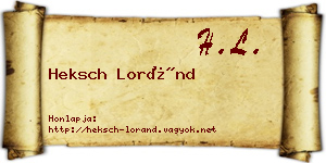 Heksch Loránd névjegykártya