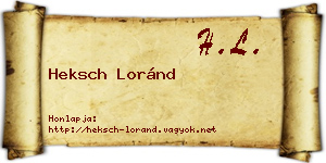 Heksch Loránd névjegykártya